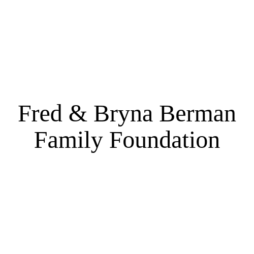 Fred & Bryna Berman Family Foundation